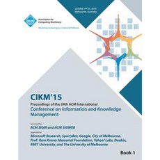 Cikm 15 資訊與知識管理會議第 1 卷平裝本, ACM