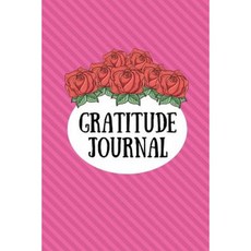 Gratitude Journal: Morning Journal for Reflection of Life's Daily Blessings Hot Pink Paperback, Createspace Independent Publishing Platform