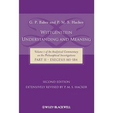 Wittgenstein: Understanding and Meaning Part II: Exegesis 1-184 平裝版, Wiley-Blackwell