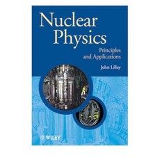 Nuclear Physics: Principles and Applications 精裝版, Wiley