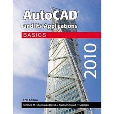 AutoCAD and Its Applications 2010: Basics Hardcover, Goodheart-Wilcox Publisher