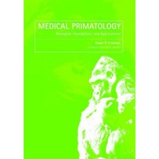 醫學靈長類動物學：歷史生物學基礎與應用精裝本, CRC出版社