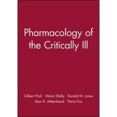 Pharmacology of the Critically Ill 平裝版, Bmj Publishing Group