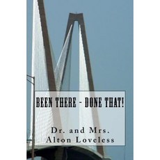 Been There - Done That! Paperback, Fwb Publications