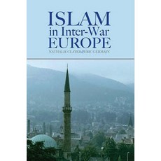 Islam in Interwar Europe Hardcover, Hurst & Co.