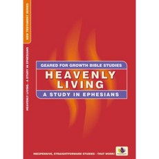 Heavenly Living: A Study in Ephesians Paperback, Christian Focus Publications