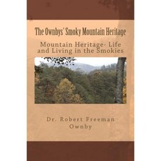 奧恩比一家的大煙山遺產：山地生活和大霧山生活平裝本, Createspace獨立發布平台