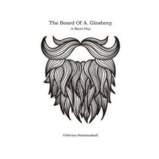 The Beard of A. Ginsberg Paperback, Createspace Independent Publishing Platform