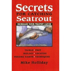 Secrets for Catching Seatrout Paperback, Frank Amato Publications