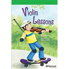 Storytown: Above Level Reader Teacher's Guide Grade 5 Violin Lessons Hardcover, Harcourt School Publishers