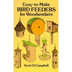 Easy-To-Make Bird Feeders for Woodworkers Paperback, Dover Publications