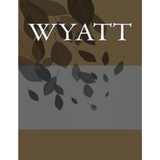 Wyatt: Personalized Journals - Write in Books - Blank Books You Can Write in Paperback, Createspace Independent Publishing Platform