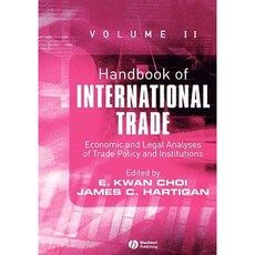 Handbook of International Trade: Economic and Legal Analyses of Trade Policy and Institutions Hardcover, Wiley-Blackwell