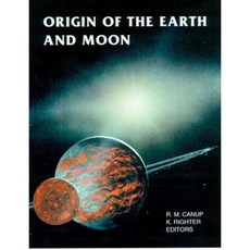 Origin of the Earth and Moon Hardcover, University of Arizona Press