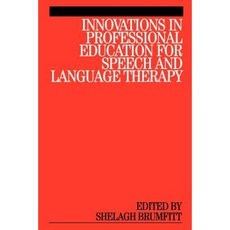 Innovations in Professional Education for Speech and Language Therapy 平裝版, Wiley