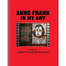 Anne Frank in My Art Paperback, Dog Ear Publishing