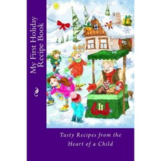 我的第一本假期食譜書：來自孩子內心的美味食譜平裝本, Createspace獨立發布平台