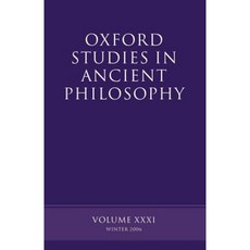 牛津古代哲學研究：第 XXXI 卷：2006 年冬季平裝本, 牛津大學出版社