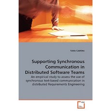 支援分散式軟體團隊中的同步通訊平裝本, VDM出版社