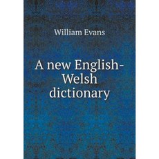 A New English-Welsh Dictionary Paperback, Book on Demand Ltd.