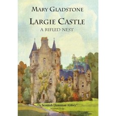 Largie Castle: A Rifled Nest Hardcover, Firefallmedia