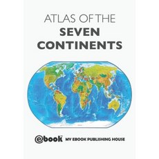 Atlas of the Seven Continents Paperback, SC Active Business Development Srl
