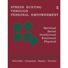 Stress Busting Through Personal Empowerment Paperback, Routledge