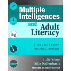 Multiple Intelligences and Adult Literacy: A Sourcebook for Practitioners Paperback, Teachers College Press