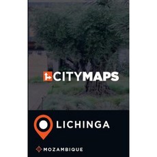 City Maps Lichinga Mozambique Paperback, Createspace Independent Publishing Platform