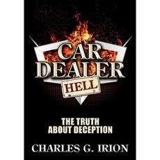 Car Dealer Hell Paperback, Irion Books
