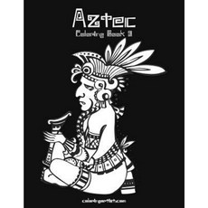 Aztec Coloring Book 3 Paperback, Createspace Independent Publishing Platform