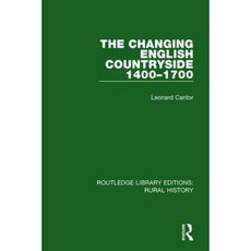 不斷變化的英國鄉村 1400-1700 精裝本, 勞特利奇