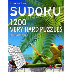 Famous Frog Sudoku 1 200 Very Hard Puzzles with Solutions: A Beach Bum Series 2 Book Paperback, Createspace Independent Publishing Platform