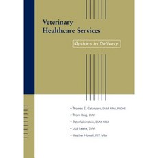 Veterinary Healthcare Services 平裝版, Wiley-Blackwell