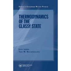 Thermodynamics of the Glassy State Hardcover, Taylor & Francis Group