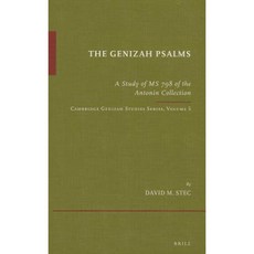 Genizah 詩篇：安東尼收藏 MS 798 的研究。劍橋 Genizah 研究系列第 5 卷精裝本, 布里爾