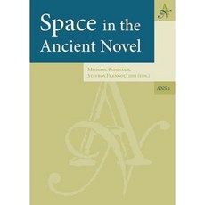 Space in the Ancient Novel Hardcover, Barkhuis