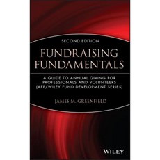 Fundraising Fundamentals: A Guide to Annual Giving for Professionals and Volunteers 精裝版, Wiley