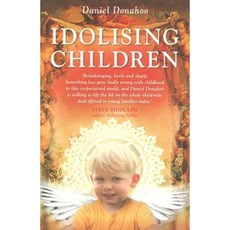 Idolising Children Paperback, NewSouth Books