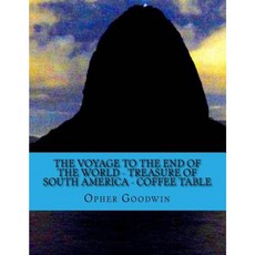 世界盡頭的航程 - 南美洲的寶藏 - 咖啡桌平裝本, Createspace獨立發布平台