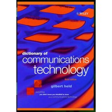 Dictionary of Communications Technology: Terms Definitions and Abbreviations Hardcover, Wiley