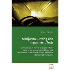 大麻駕駛和損傷測試平裝本, VDM出版社