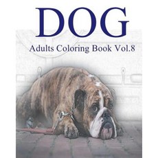 狗：成人著色書第 8 卷：各種風格的成人狗著色書平裝本, Createspace獨立發布平台