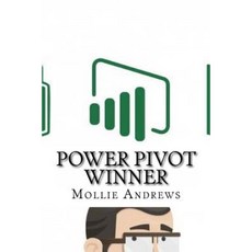 Power Pivot Winner Paperback, Createspace Independent Publishing Platform