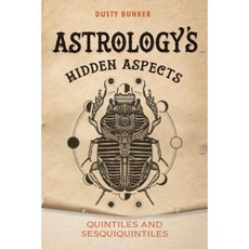 Astrology's Hidden Aspects: Quintiles and Sesquiquintiles Paperback, Red Feather