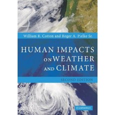 Human Impacts on Weather and Climate Paperback, Cambridge University Press