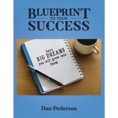 Blueprint to Your Success Paperback, Inkwater Press