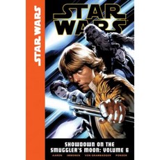 Star Wars: Showdown on the Smuggler's Moon Volume 6 Library Binding, Graphic Novels