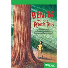 Storytown: Above Level Reader Teacher's Guide Grade 4 Benito and the Redwood Trees Hardcover, Harcourt School Publishers