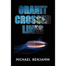 Oranit Crossed Lines Paperback, Oranit: Trilogy